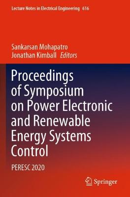 Proceedings of Symposium on Power Electronic and Renewable Energy Systems  Control: PERESC 2020 2021 ed.
