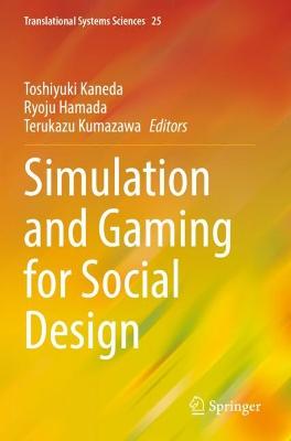 Simulation and Gaming for Social Design 2021 ed.