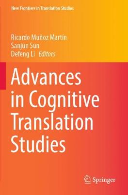 Advances in Cognitive Translation Studies 2021 ed.