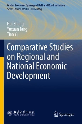 Comparative Studies on Regional and National Economic Development 2023 ed.
