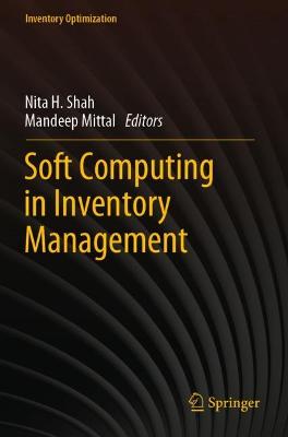 Soft Computing in Inventory Management 2021 ed.