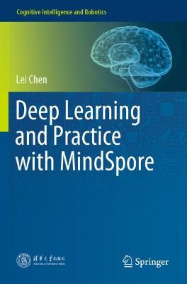 Deep Learning and Practice with MindSpore 2021 ed.