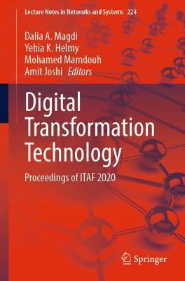 Digital Transformation Technology: Proceedings of ITAF 2020 1st ed. 2022