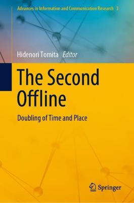 Second Offline: Doubling of Time and Place