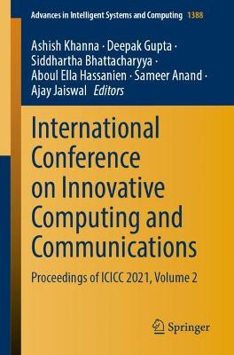 International Conference on Innovative Computing and Communications: Proceedings of ICICC 2021, Volume 2 2021 ed.
