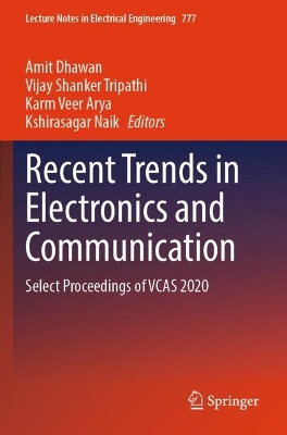Recent Trends in Electronics and Communication: Select Proceedings of VCAS 2020