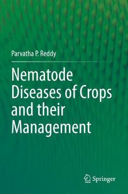 Nematode Diseases of Crops and their Management 2021 ed.