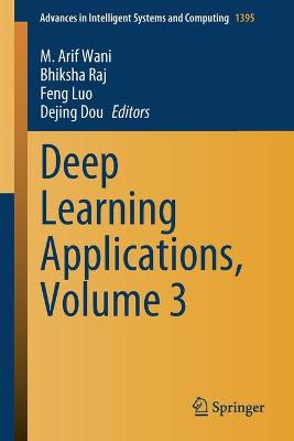 Deep Learning Applications, Volume 3 1st ed. 2022