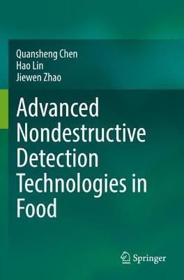 Advanced Nondestructive Detection Technologies in Food 2021 ed.