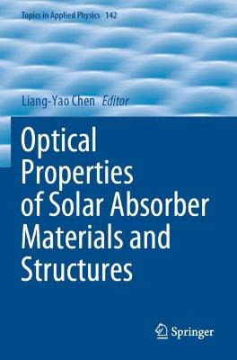 Optical Properties of Solar Absorber Materials and Structures 2021 ed.