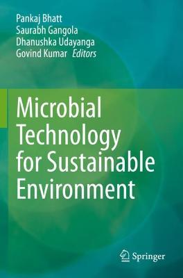 Microbial Technology for Sustainable Environment 2021 ed.