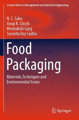 Food Packaging: Materials,Techniques and Environmental Issues 2022 ed.