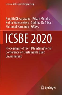 ICSBE 2020: Proceedings of the 11th International Conference on Sustainable Built  Environment 2022 ed.