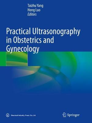 Practical Ultrasonography in Obstetrics and Gynecology 2022 ed.