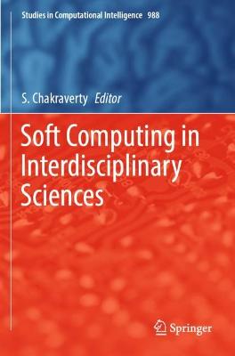 Soft Computing in Interdisciplinary Sciences 2022 ed.