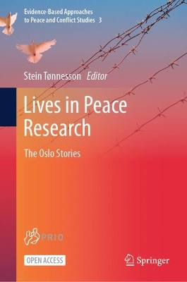 Lives in Peace Research: The Oslo Stories 2021 ed.