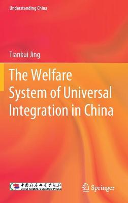 Welfare System of Universal Integration in China 2021 ed.