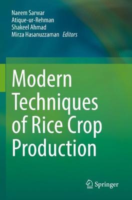 Modern Techniques of Rice Crop Production 2022 ed.