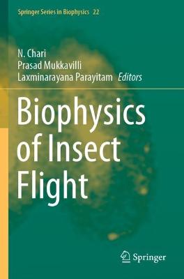 Biophysics of Insect Flight 2021 ed.