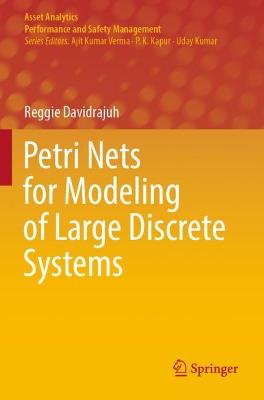 Petri Nets for Modeling of Large Discrete Systems 2021 ed.