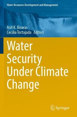 Water Security Under Climate Change 2022 ed.