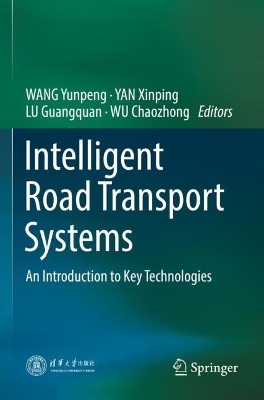 Intelligent Road Transport Systems: An Introduction to Key Technologies 2022 ed.