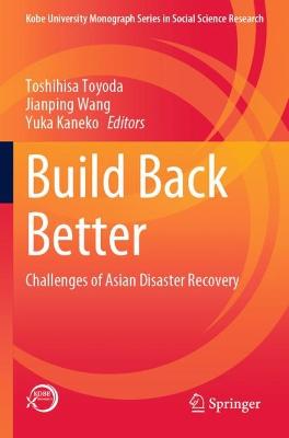 Build Back Better: Challenges of Asian Disaster Recovery 2021 ed.