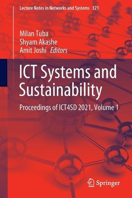 ICT Systems and Sustainability: Proceedings of ICT4SD 2021, Volume 1 1st ed. 2022