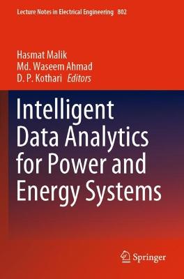 Intelligent Data Analytics for Power and Energy Systems 2022 ed.