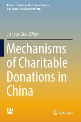 Mechanisms of Charitable Donations in China 2022 ed.