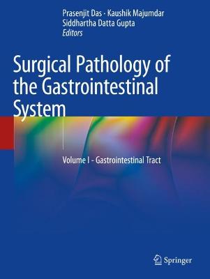 Surgical Pathology of the Gastrointestinal System: Volume I - Gastrointestinal Tract 2022 ed.