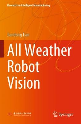 All Weather Robot Vision 2022 ed.