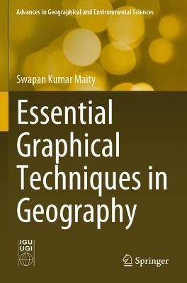 Essential Graphical Techniques in Geography 2021 ed.