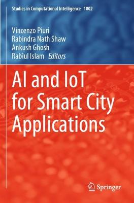 AI and IoT for Smart City Applications 2022 ed.