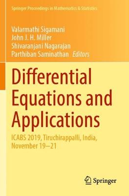 Differential Equations and Applications: ICABS 2019, Tiruchirappalli, India, November 1921 2021 ed.