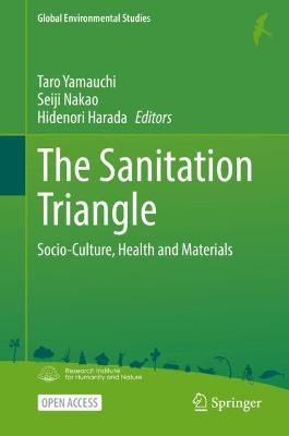 Sanitation Triangle: Socio-Culture, Health and Materials 1st ed. 2022