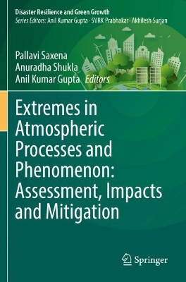 Extremes in Atmospheric Processes and Phenomenon: Assessment, Impacts and  Mitigation 2022 ed.
