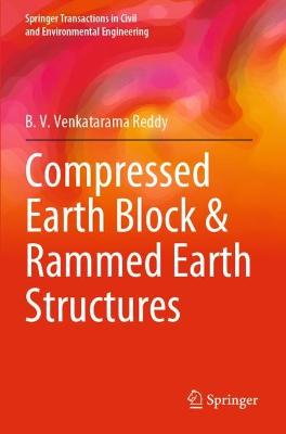 Compressed Earth Block & Rammed Earth Structures 2022 ed.