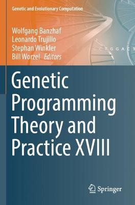 Genetic Programming Theory and Practice XVIII 2022 ed.