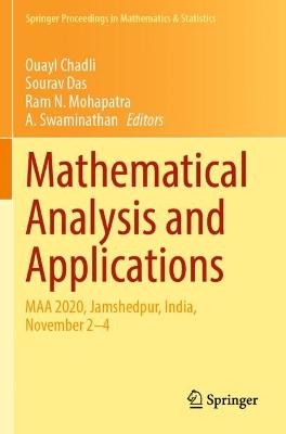 Mathematical Analysis and Applications: MAA 2020, Jamshedpur, India, November 24 2021 ed.