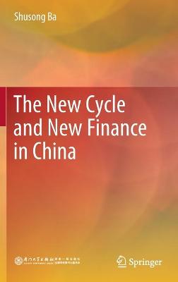 New Cycle and New Finance in China