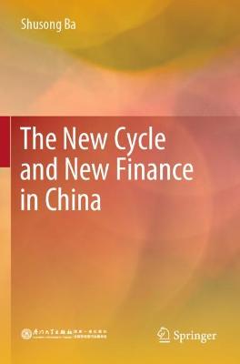 New Cycle and New Finance in China 2022 ed.