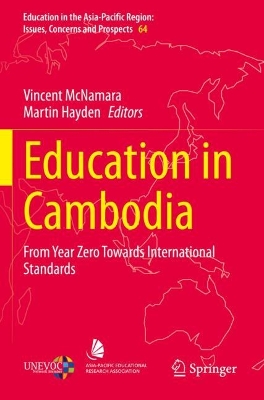 Education in Cambodia: From Year Zero Towards International Standards 2022 ed.