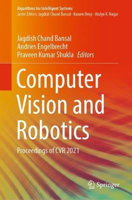 Computer Vision and Robotics: Proceedings of CVR 2021 2022 ed.