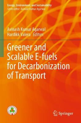 Greener and Scalable E-fuels for Decarbonization of Transport 2022 ed.