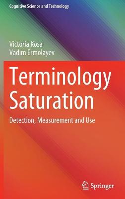 Terminology Saturation: Detection, Measurement and Use