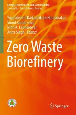 Zero Waste Biorefinery 2022 ed.