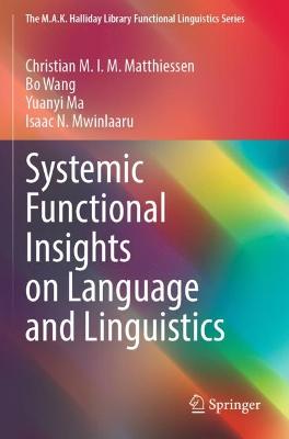 Systemic Functional Insights on Language and Linguistics 2022 ed.