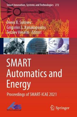 SMART Automatics and Energy: Proceedings of SMART-ICAE 2021 2022 ed.
