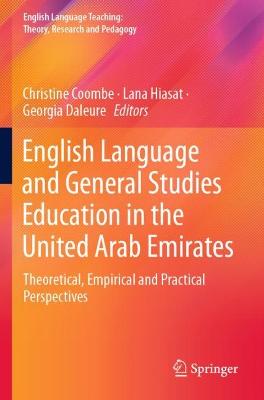 English Language and General Studies Education in the United Arab Emirates: Theoretical, Empirical and Practical Perspectives 2022 ed.